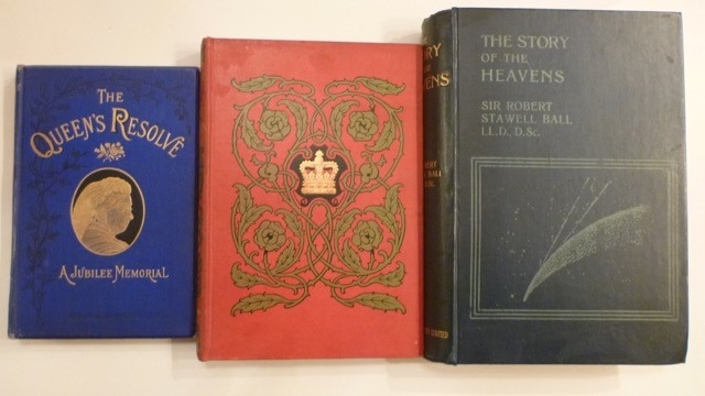 Queen Victoria "The Queens resolve" - First Edition 1887, "The Personal Life of Queen Victoria" - First Edition 1897, "The Story of the Heavens" - (1901 Edn)