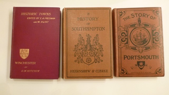 Historic Towns (Winchester) First Edition 1890 - ex libraryBook, The Story of Portsmouth - First Edition 1921 - ex library Book, A History of Southampton First edition - 1910